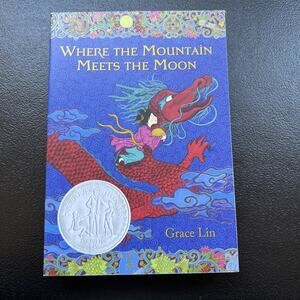 Where the Mountain Meets the Moon - Paperback By Lin, Grace - Like New